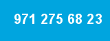 971 275 68 23 971 275 68 23